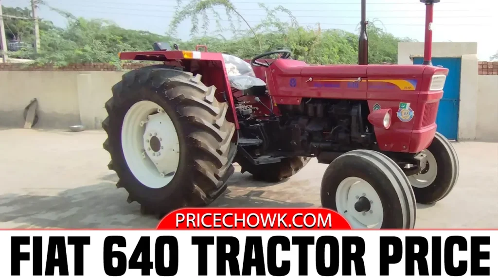 Fiat 640 Tractor Price in Pakistan